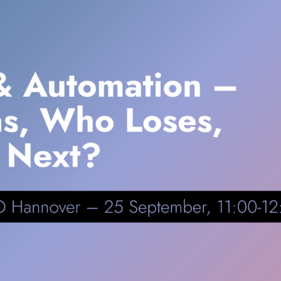 Conference: “AI, Jobs & Automation – Who Wins, Who Loses, and What’s Next?”